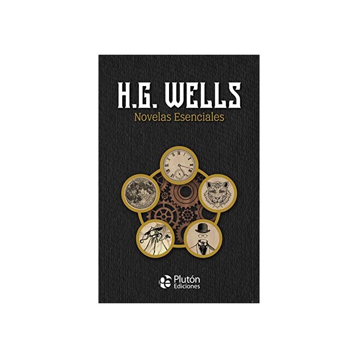 Novelas esenciales - H. G. Wells